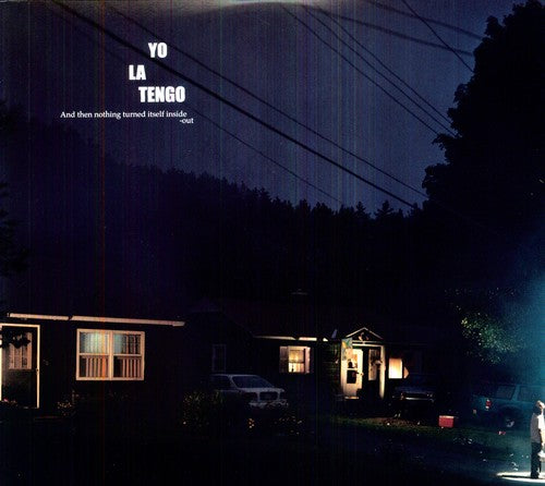 Yo La Tengo: And Then Nothing Turned Itself Inside-Out - VINYL LP