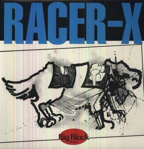 Big Black: Racer-X - VINYL LP
