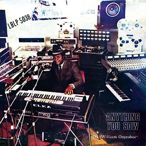 William Onyeabor: Anything You Sow - VINYL LP