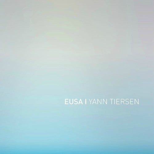 Yann Tiersen: EUSA - VINYL LP
