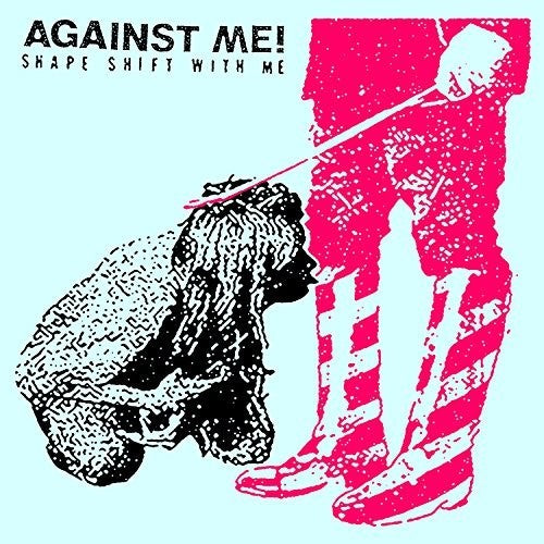 Against Me: Shape Shift With Me - VINYL LP