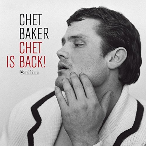 Chet Baker: Chet Is Back - VINYL LP