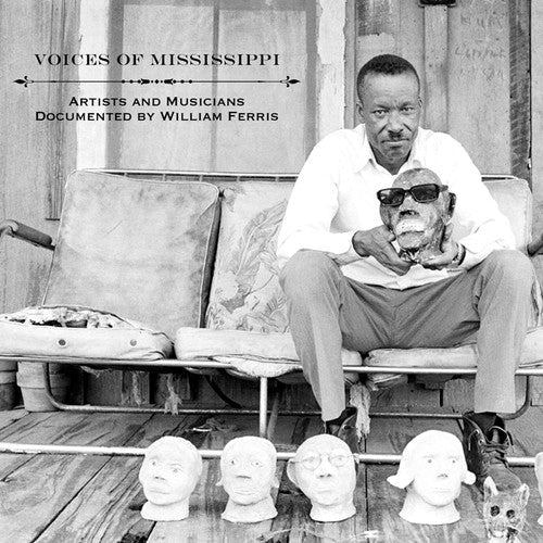 Various Artists: Voices of Mississippi: Artists and Musicians Documented by William Ferris (LP Edition) - VINYL LP