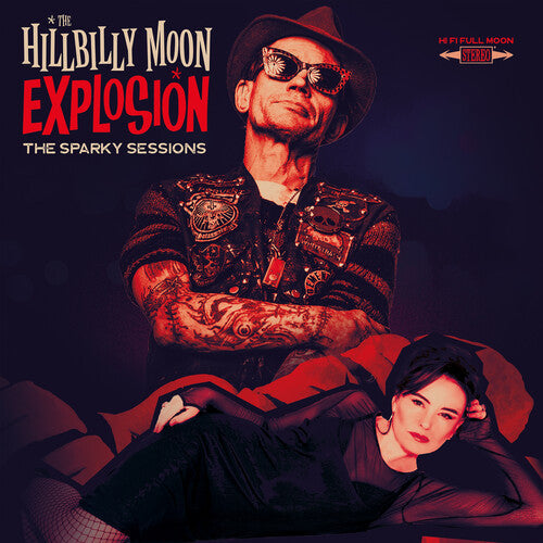 The Hillbilly Moon Explosion: Sparky Sessions - VINYL LP