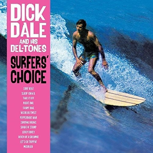 Dick Dale & His Del-Tones: Surfer's Choice - VINYL LP