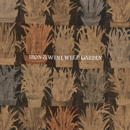 Iron & Wine: Weed Garden - VINYL LP