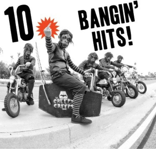 Creepy Creeps: 10 Bangin' Hits - VINYL LP