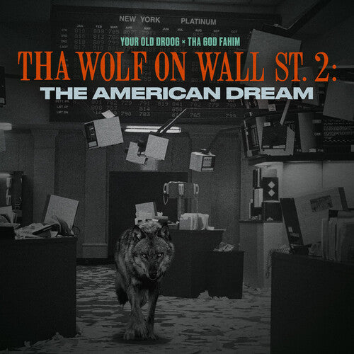 Your Old Droog & Tha God Fahim: Tha Wolf On Wall St. 2: The American Dream - VINYL LP