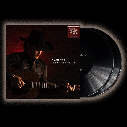 Zach Top: Ain't In It For My Health - VINYL LP