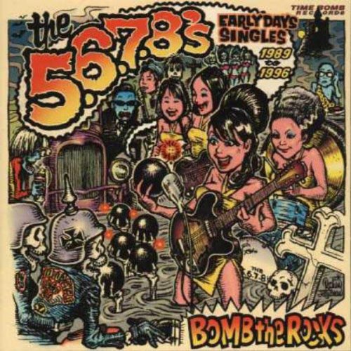 5.6.7.8's: Bomb the Rocks: Singles - VINYL LP